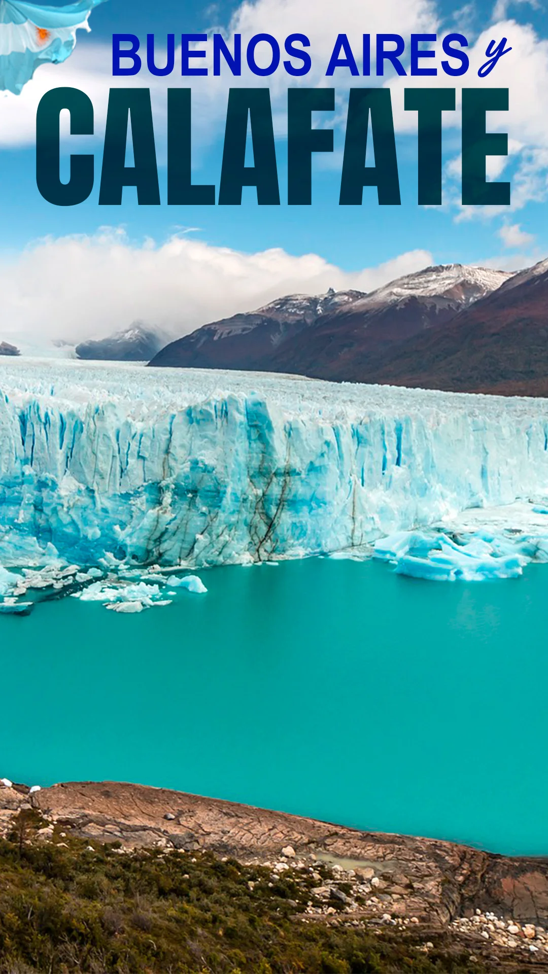 BUENOS AIRES Y CALAFATE